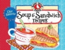 Our Favorite Soup & Sandwich Recipes - Book