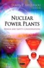 Nuclear Power Plants : Design and Safety Considerations - eBook