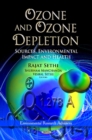 Ozone & Ozone Depletion : Sources, Environmental Impact & Health - Book