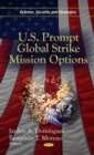 U.S. Prompt Global Strike Mission Options - eBook