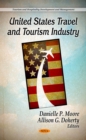 United States Travel and Tourism Industry - eBook