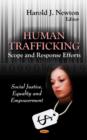 Human Trafficking : Scope & Response Efforts - Book