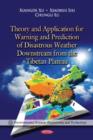 Theory & Application for Warning & Prediction of Disastrous Weather Downstream from the Tibetan Plateau - Book