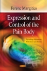 Expression and Control of the Pain Body - eBook