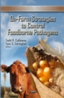 On-Farm Strategies to Control Foodborne Pathogens - eBook