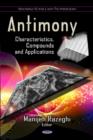 Antimony : Characteristics, Compounds & Applications - Book