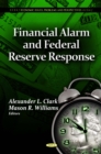Financial Alarm and Federal Reserve Response - eBook