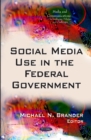 Social Media Use in the Federal Government - Book
