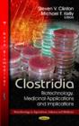 Clostridia : Biotechnology, Medicinal Applications & Implications - Book