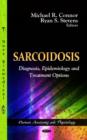 Sarcoidosis : Diagnosis, Epidemiology & Treatment Options - Book