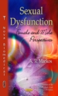 Sexual Dysfunction : Female & Male Perspectives - Book