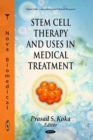Stem Cell Therapy and Uses in Medical Treatment - eBook