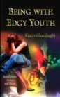 Being with Edgy Youth - eBook