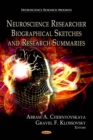 Neuroscience Researcher Biographical Sketches and Research Summaries - eBook