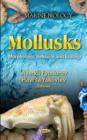 Mollusks : Morphology, Behavior & Ecology - Book