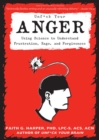 Unfuck Your Anger - Book