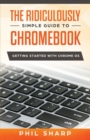Ridiculously Simple Guide to Chromebook - Book