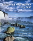 Statistics with Power : Using SPSS - Book
