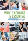 Why Exercise is Essential - Book