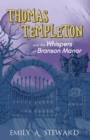 Thomas Templeton and the Whispers of Branson Manor - Book