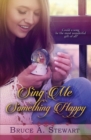Sing Me Something Happy - Book
