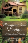 Mountain View Lodge : A Tillie Spencer Novella - Book