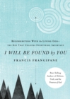 I Will Be Found By You - Book