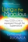 Living in the Miraculous - eBook