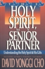 Holy Spirit, My Senior Partner - Book