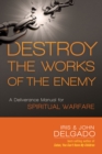 Destroy the Works of the Enemy - eBook
