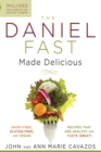 The Daniel Fast Made Delicious - eBook