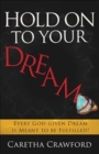 Hold On To Your Dream - Book