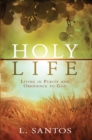 Holy Life - eBook