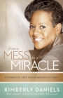 From a Mess to a Miracle - eBook