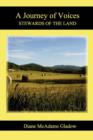 A Journey of Voices: Stewards of the Land - Book