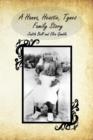 A Hanna, Heastie, Tynes Family Story - Book