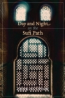 Day and Night on the Sufi Path - Book