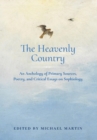 The Heavenly Country : An Anthology of Primary Sources, Poetry, and Critical Essays on Sophiology - Book