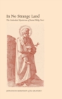 In No Strange Land : The Embodied Mysticism of Saint Philip Neri - Book