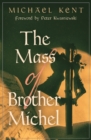 The Mass of Brother Michel - Book
