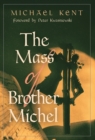 The Mass of Brother Michel - Book