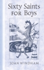 Sixty Saints for Boys - Book