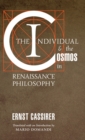 The Individual and the Cosmos in Renaissance Philosophy - Book