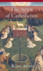 Spirit of Catholicism - Book