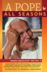 A Pope for All Seasons : Testimonies Inspired by Saint John Paul II - Book