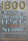 1800 Mechanical Movements, Devices and Appliances (16th enlarged edition) - Book