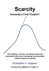 Scarcity - Humanity's Final Chapter - Book
