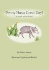 PENNY HAS A GREAT DAY! A South Texas Fable - Book