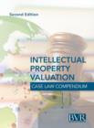 BVR's Intellectual Property Valuation Case Law Compendium - Book