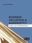 Business Valuation & Bankruptcy : Case Law Compendium, Second Edition - Book